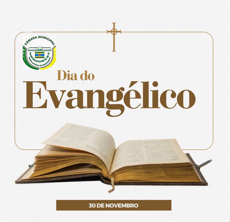 30 de novembro - dia do evangélico