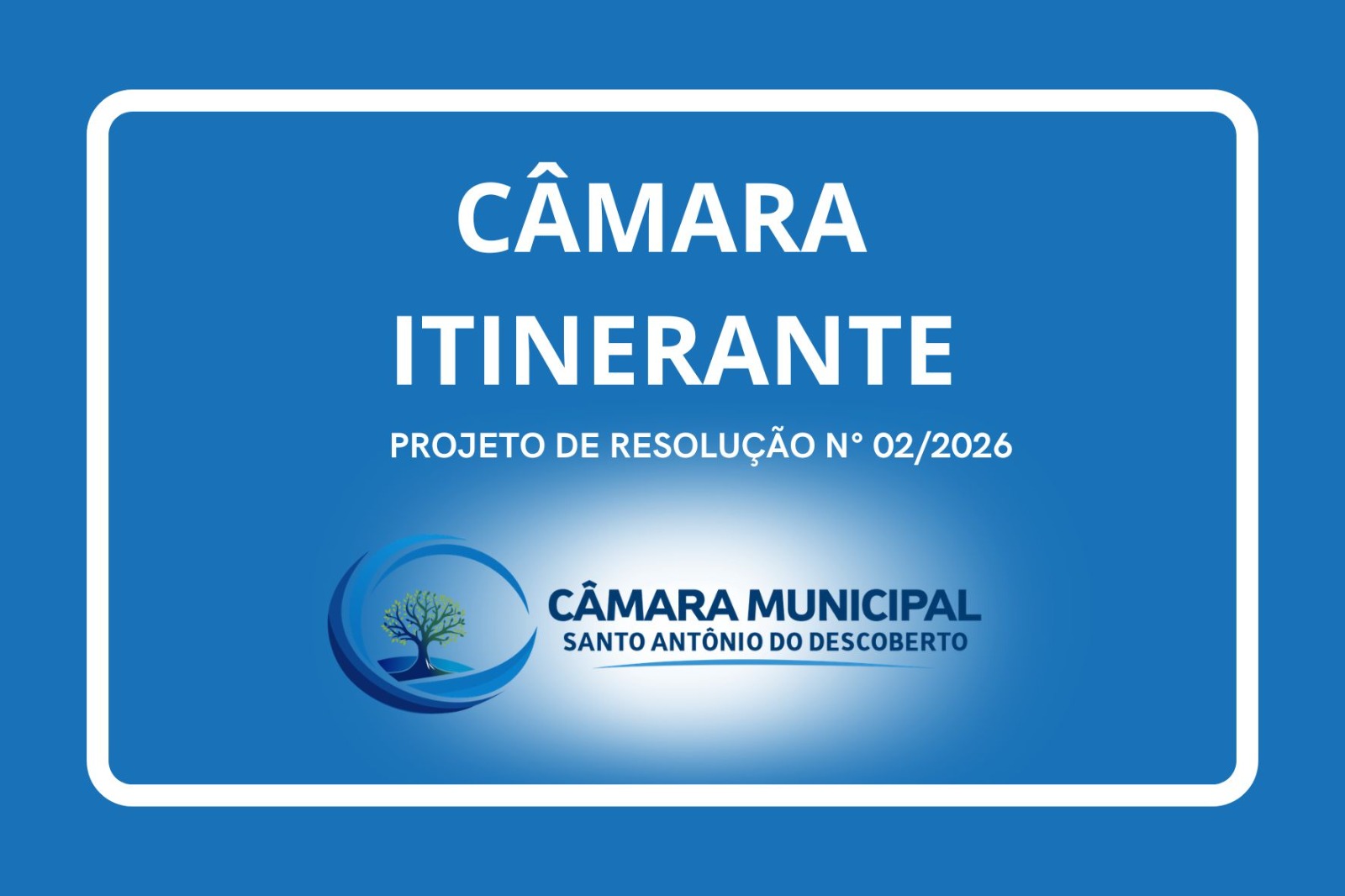 Projeto cria Câmara Itinerante para aproximar Legislativo da população
